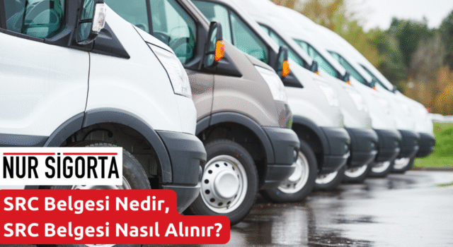 SRC Belgesi Nedir, SRC Belgesi Nasıl Alınır?